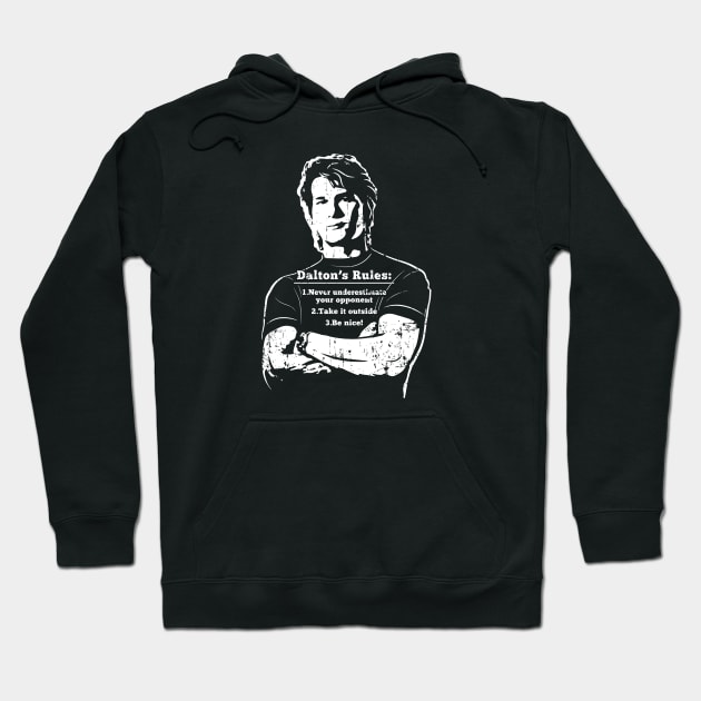 Roadhouse Dalton's Rules (white print) Hoodie by SaltyCult